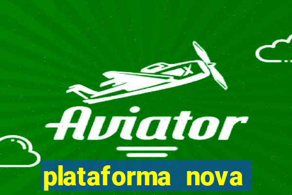 plataforma nova pagando fortune tiger baixar